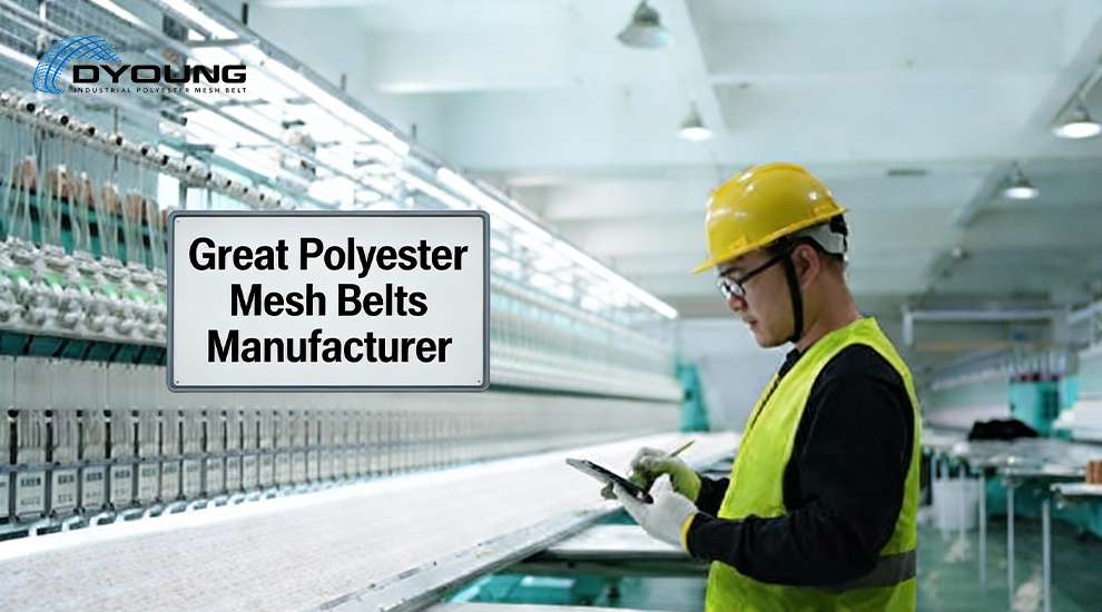 Top 10 Qualities of a Great Polyester Mesh Belt Manufacturer